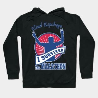 Eliud Kipchoge,I survived The Marathon Hoodie